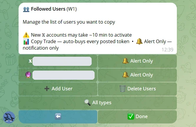 BasedBot Followed Users screen with the 10 minute activation warning and the Alert Only mode per account